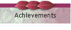 Achievements